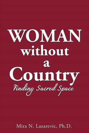 Cover of the book Woman Without a Country by Zahraa Sharif, Healing Pillars