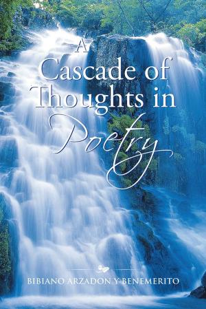 Cover of A Cascade of Thoughts in Poetry
