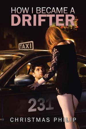 Cover of the book How I Became a Drifter by Cyril A. Peters