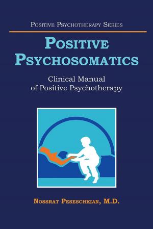 Cover of the book Positive Psychosomatics by Jemadari Vi-Bee-Kil Kilele