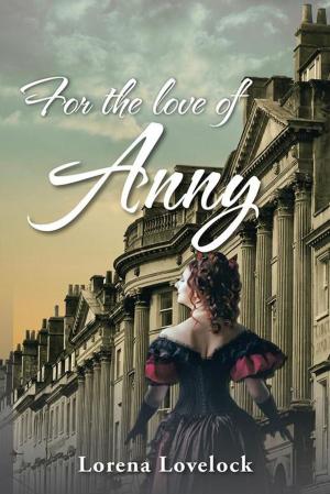 Cover of the book For the Love of Anny by Emgee