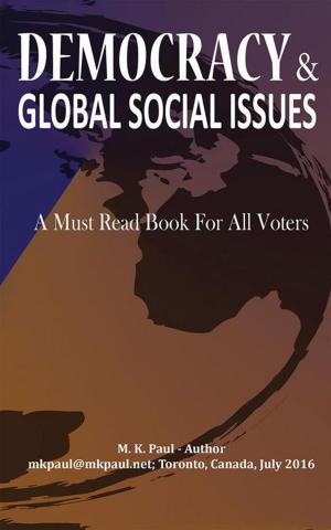 Cover of the book Democracy & Global Social Issues by Crystal L. Fogle