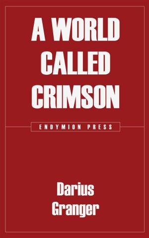 Cover of the book A World Called Crimson by Otis Adelbert Kline
