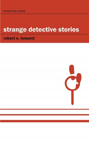Cover of the book Strange Detective Stories by Robert E. Howard