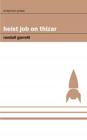 Cover of the book Heist Job on Thizar by Robert E. Howard