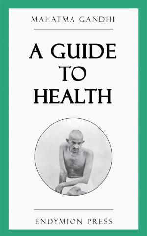 Cover of the book A Guide to Health by John Ross