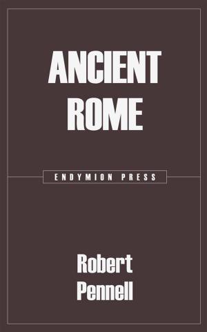 Cover of the book Ancient Rome by William Smith, Eugene Lawrence