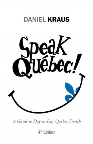 Cover of the book Speak Québec! by Ennio Vita-Finzi