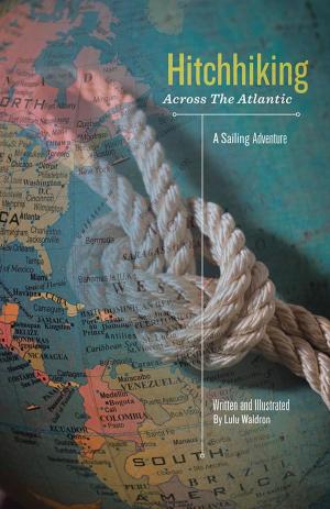 Cover of the book Hitchhiking Across the Atlantic by Gail Noppe-Brandon