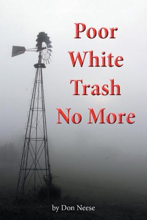 Cover of the book Poor White Trash No More by Jean Gerber