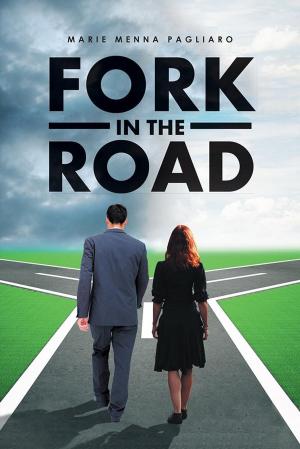 Cover of the book Fork in the Road by Scott Crabtree