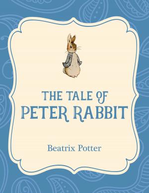 Cover of the book The Tale of Peter Rabbit by Nancy Streza