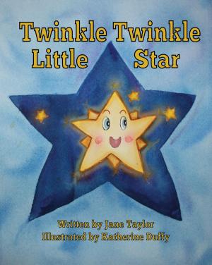 Cover of the book Twinkle, Twinkle Little Star by Katrina Streza