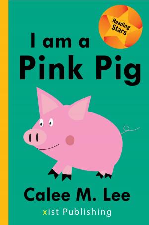 Cover of the book I am a Pink Pig by Katrina Streza