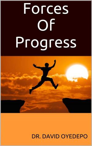 Cover of the book Forces Of Progress by Lövei Krisztián