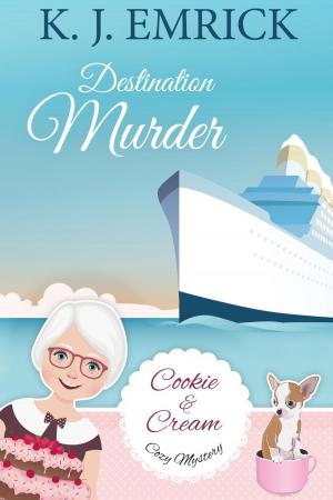 Cover of the book Destination Murder by Kathrine Emrick
