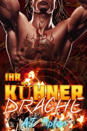Cover of the book Ihr Kühner Drache by Adrian Scott