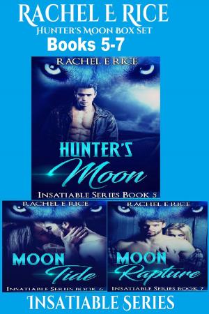 Cover of the book Hunter's Moon Box Set by Rachel E. Rice