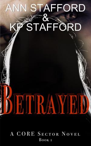 Cover of the book Betrayed by Patti Stafford