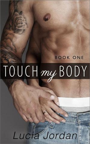 Cover of the book Touch My Body by Kate Pullinger