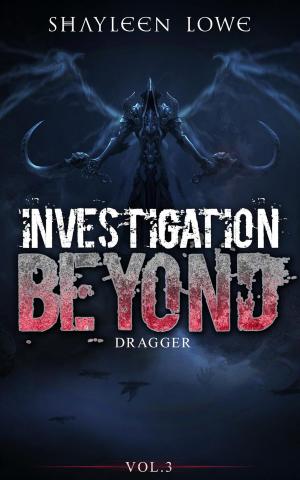 Book cover of Investigation Beyond : Dragger