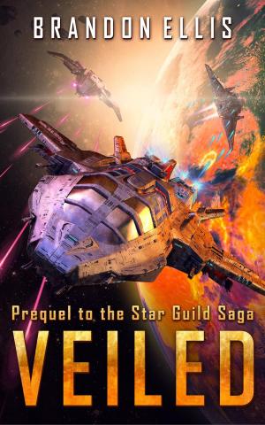 Book cover of Veiled: Prequel to the Star Guild Saga