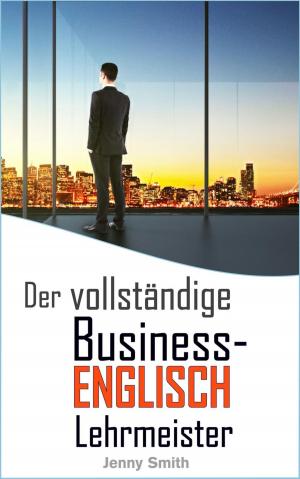 Book cover of Der vollständige Business-Englisch Lehrmeister