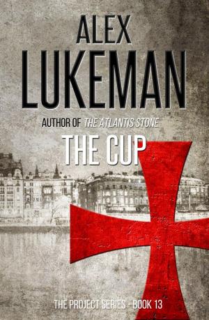 Cover of the book The Cup by Alex Lukeman