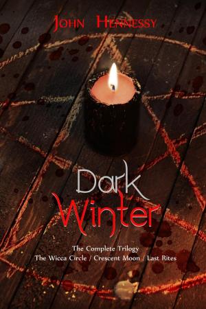 Cover of the book Dark Winter: Trilogy by John Hennessy