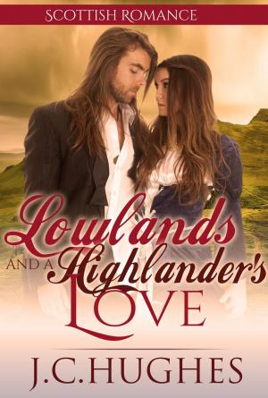 Book cover of Lowlands and a Highlander's Love