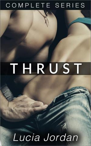 Cover of the book Thrust - Complete Series by T. Torrest