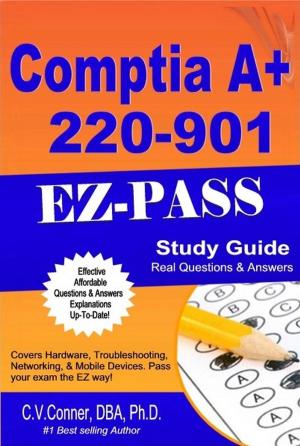 Book cover of Comptia A+ 220-901 Q & A Study Guide