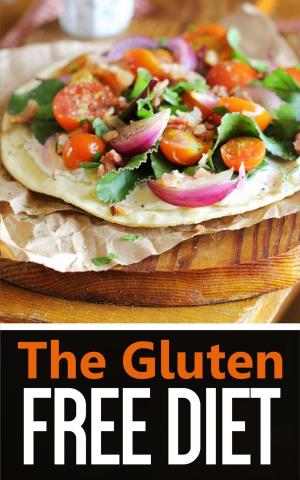 Cover of the book The Gluten Free Diet by Steve Parker, M.D.