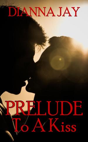 Book cover of Prelude To A Kiss