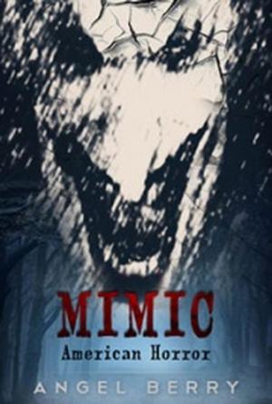 bigCover of the book MIMIC: American Horror by 