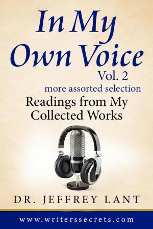 Cover of In My Own Voice. Reading from My Collected Works. More Assorted Selection