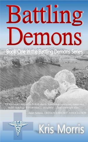 Cover of the book Battling Demons by Kathryn Ross
