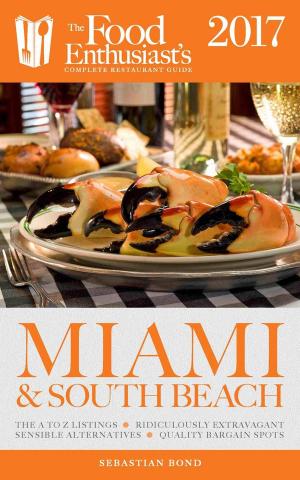 Cover of the book Miami & South Beach - 2017 by Sebastian Bond