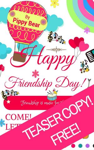 Book cover of A Teaser for Pippy's Friendship Day Book!