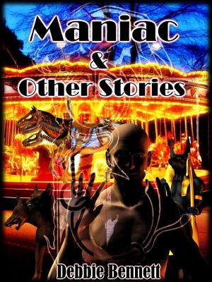 Book cover of Maniac & Other Stories