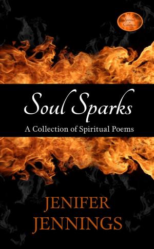 Book cover of Soul Sparks: A Collection of Poems