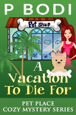 Cover of the book A Vacation to Die for by Bill McGrath