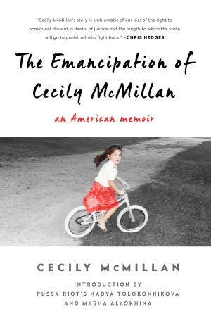 bigCover of the book The Emancipation of Cecily McMillan by 