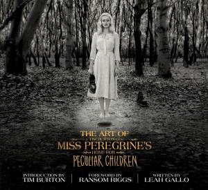Cover of the book The Art of Miss Peregrine's Home for Peculiar Children by Doug Mitchel