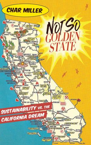 Cover of the book Not So Golden State by Federal Writers' Project