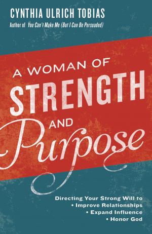 Book cover of A Woman of Strength and Purpose