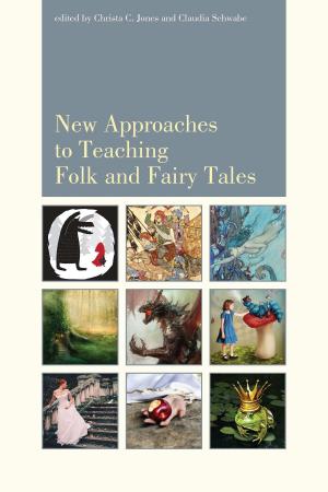 Cover of New Approaches to Teaching Folk and Fairy Tales