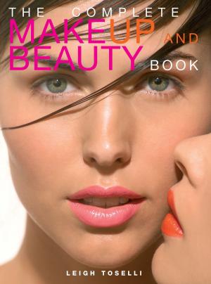 Cover of The Complete MakeUp and Beauty Book