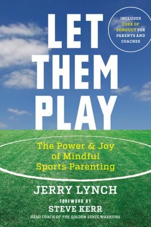 Cover of the book Let Them Play by Richard Moss