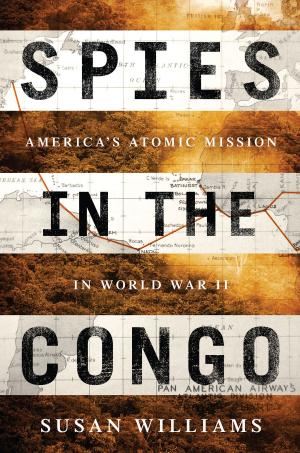 Cover of the book Spies in the Congo by Alex Beam